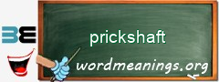 WordMeaning blackboard for prickshaft